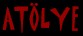 atölye